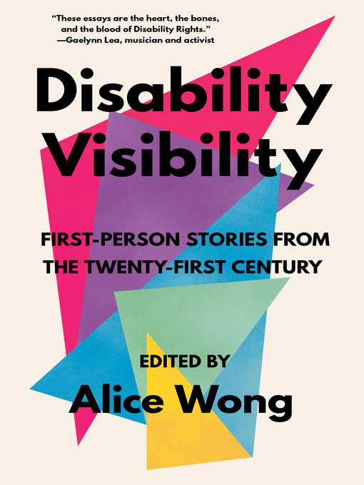 Title details for Disability Visibility by Alice Wong - Available